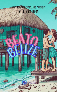 C. L. Collier — Beato Belize