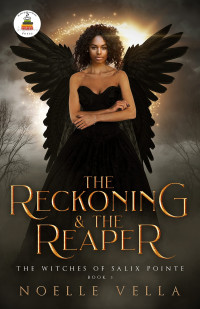 Noelle Vella — The Reckoning & The Reaper