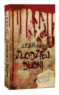 J. T. Ellison — Złodziej Dłoni