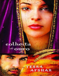 Tessa Afshar — Colheita de Ouro