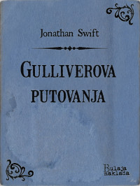 Jonathan Swift — Gulliverova putovanja