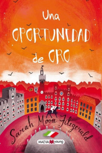 Sarah Moore Fitzgerald — Una oportunidad de oro