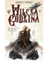 Andrius Tapinas — Wilcza godzina