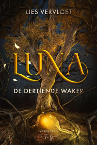 Lies Vervloet — De dertiende waker