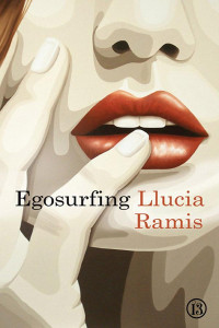 Llucia Ramis — Egosurfing