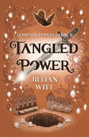 Jillian Witt — Tangled Power