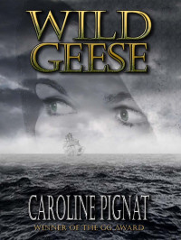 Caroline Pignat — Wild Geese