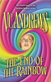 Andrews, V.C. — [Hudson 04] • The End of the Rainbow