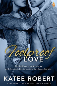 Katee Robert — Foolproof Love