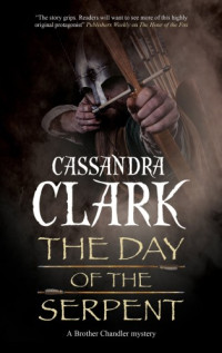 Cassandra Clark — The Day of the Serpent