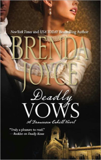 Brenda Joyce — Deadly Vows