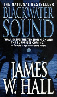 James W. Hall — Blackwater Sound