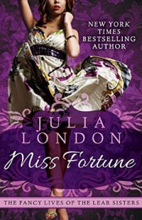 Julia London — Miss Fortune