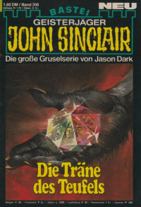 Dark, Jason — [John Sinclair 0306] • Die Träne des Teufels (1 of 2)