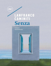 Lanfranco Caminiti — Senza