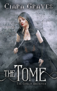 Ciara Graves — The Tome