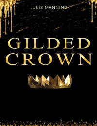 Julie Mannino — Gilded Crown (Midas 2) MM