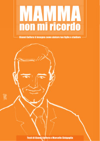 Gianni Golfera — Mamma, Non Mi Ricordo