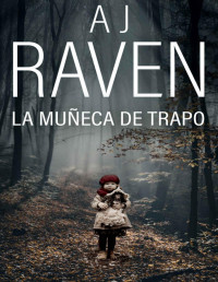 AJ Raven — La muñeca de trapo