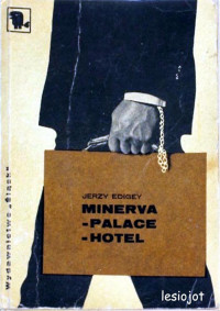Minerva-Palace-Hotel — Edigey Jerzy