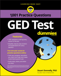 Stuart Donnelly — GED Test: 1,001 Practice Questions For Dummies