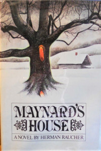 Herman Raucher — Maynard's House