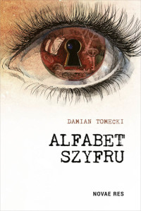 Damian Tomecki — Alfabet szyfru