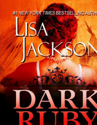 Lisa Jackson — Dark Ruby