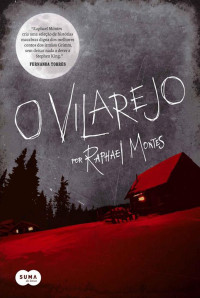 Raphael Montes — O vilarejo