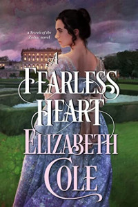 Elizabeth Cole — A Fearless Heart (Secrets of the Zodiac #9)