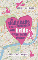 Jennifer Smith — De statistische waarschijnlijkheid van liefde op het eerste gezicht