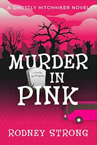 Rodney Strong — Murder in Pink