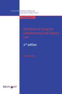 Patrick Thieffry; — Handbook of European Environmental and Climate Law