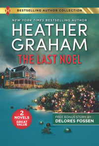 Heather Graham — The Last Noel & Secret Surrogate