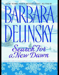 Barbara Delinsky — Search for a New Dawn