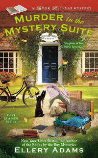 Ellery Adams — Murder in the Mystery Suite (Book Retreat Mystery 1)