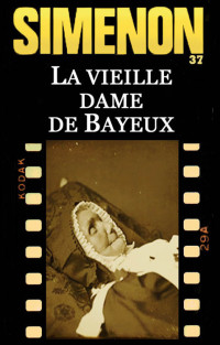 Simenon, Georges — La Vieille dame de Bayeux