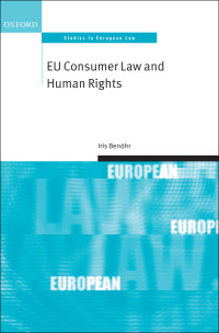 Iris Benhr; — EU Consumer Law and Human Rights