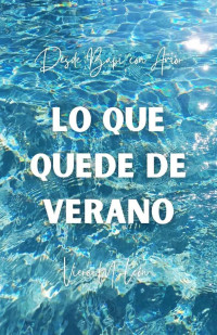 Viera M. León — Lo que quede de verano