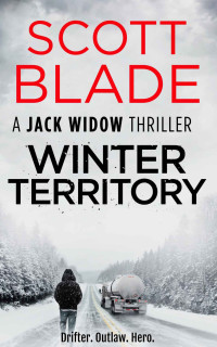 Scott Blade — Winter Territory (Jack Widow Book 2)