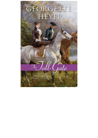 Georgette Heyer — The Toll-Gate