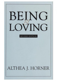 Althea J. Horner — Being and Loving