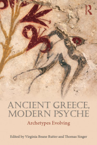 Virginia Beane Rutter;Thomas Singer; — Ancient Greece, Modern Psyche