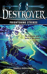 Warren Murphy — Destroyer 141 - Frightening Strikes