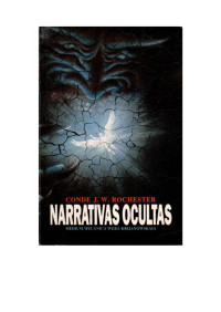 Conde J.W Rochester & Wera Krijanowskaia — Narrativas Ocultas