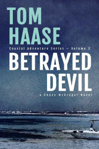 Tom Haase — Betrayed Devil