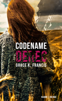 Grace K. Francis — Codename DEREC