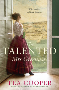 Tea Cooper — The Talented Mrs Greenway