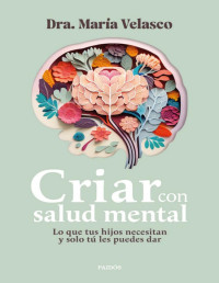 María Velasco — Criar Con Salud Mental