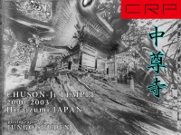 修田潤悟 — CRP JAPAN HIRAIZUMI 2000-2003 "CHUSON-Ji TEMPLE" 中尊寺